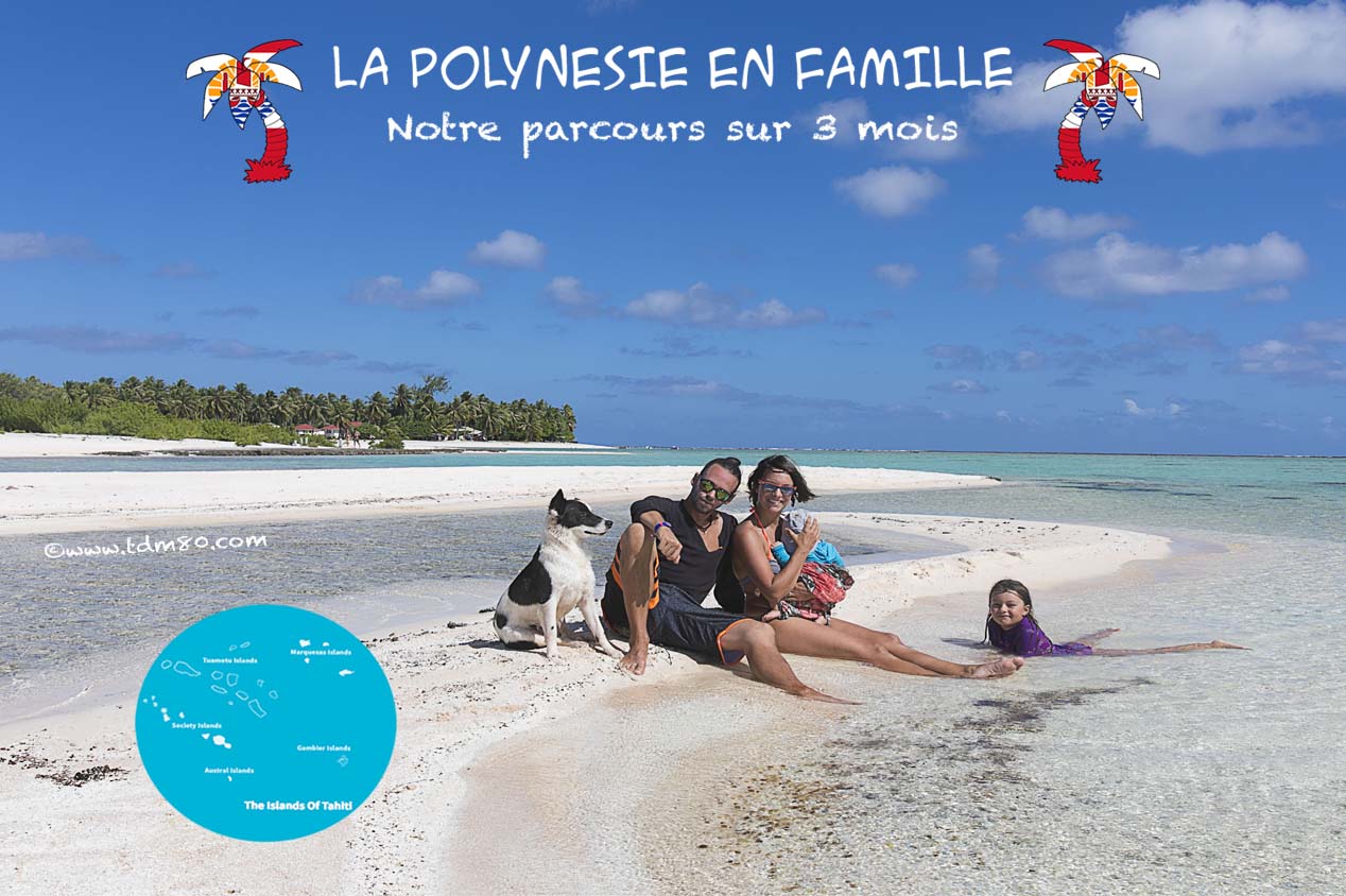 La Polynésie en famille !